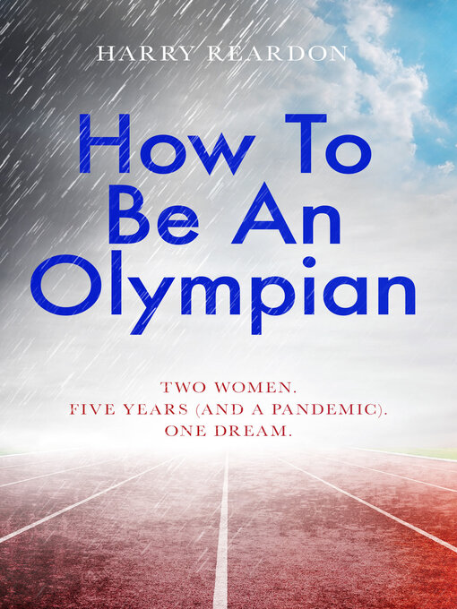Title details for How to Be an Olympian by Harry Reardon - Available